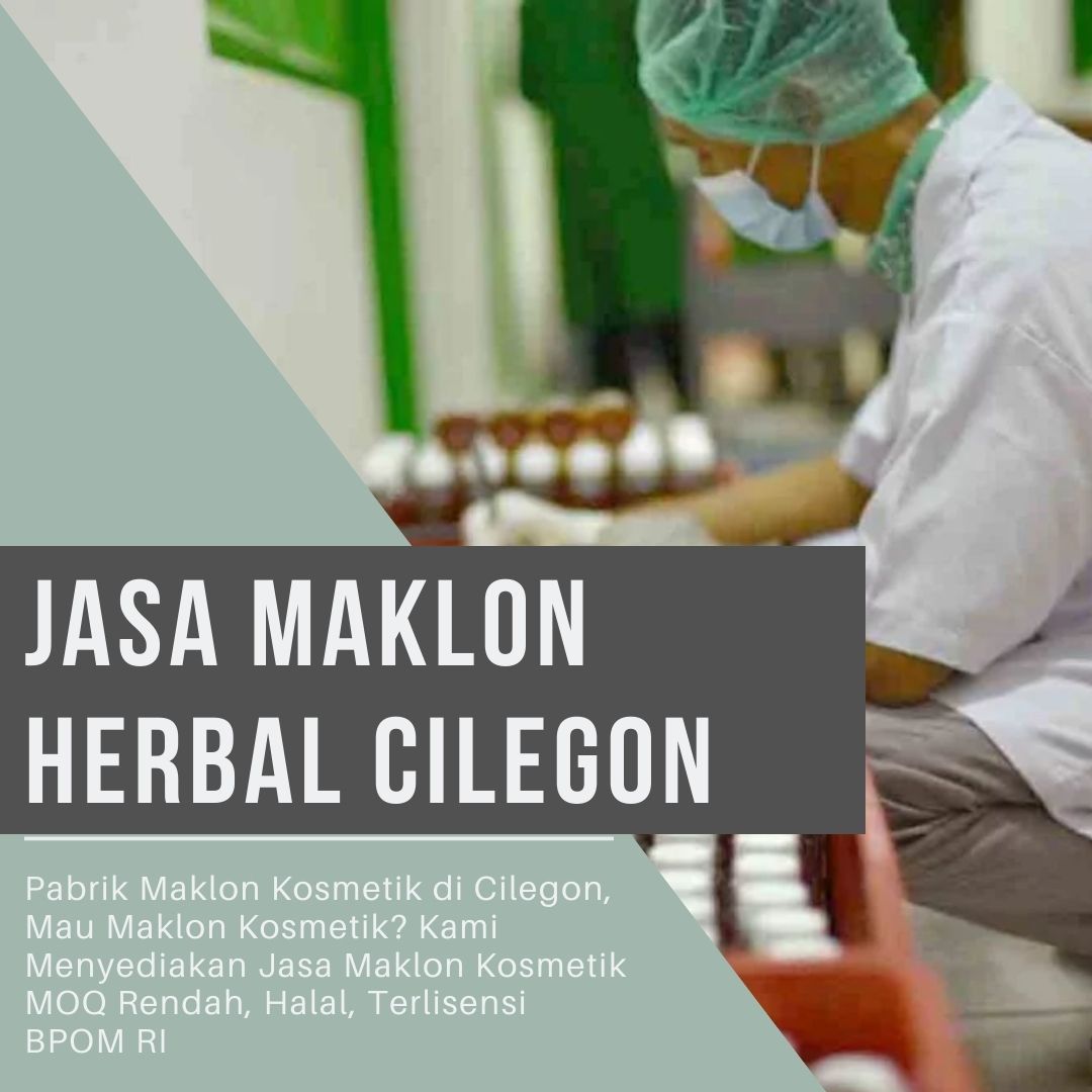 Jasa Maklon Herbal Cilegon