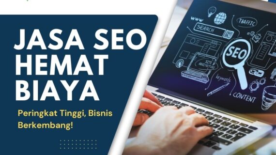 Jasa SEO Hemat Biaya