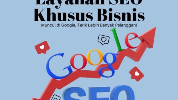 Layanan SEO Khusus Bisnis