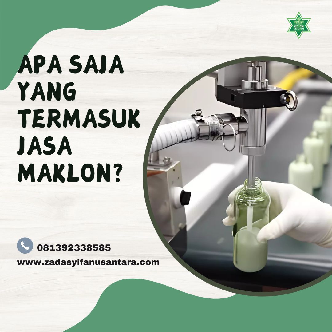 Apa Saja Yang Termasuk Jasa Maklon?