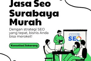 Jasa Seo Surabaya Murah