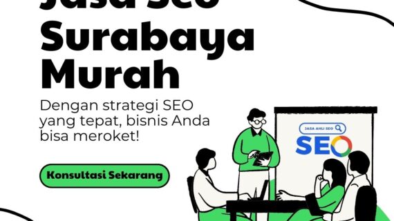 Jasa Seo Surabaya Murah