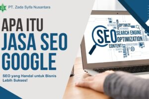 Apa Itu Jasa Seo Google