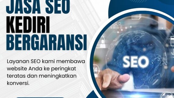 Jasa Seo Kediri Bergaransi