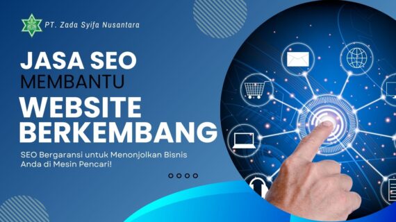 Jasa SEO Membantu Website Berkembang