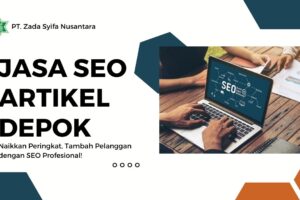 Jasa Seo Artikel Depok