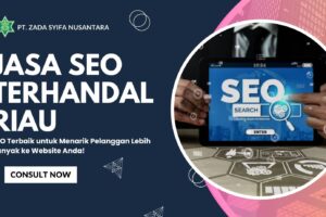 Jasa Seo Terhandal Riau
