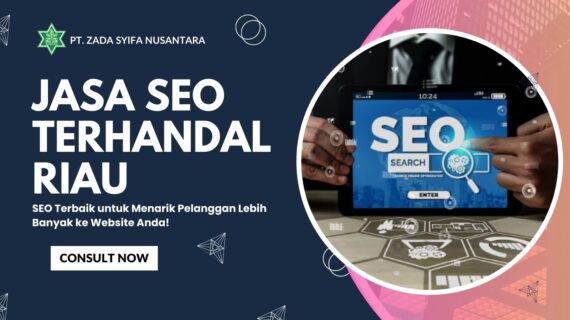 Jasa Seo Terhandal Riau