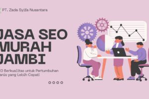 Jasa Seo Murah Jambi